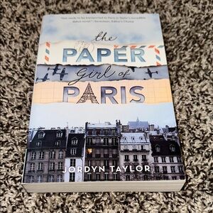 The Paper Girl of Paris by Jordyn Taylor Book